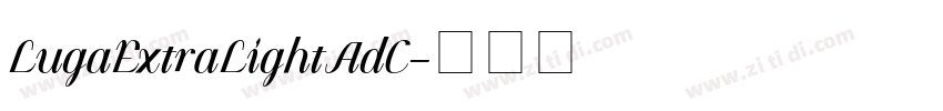 LugaExtraLightAdC字体转换