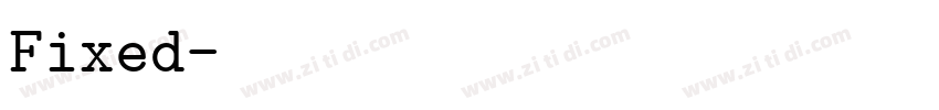 Fixed字体转换