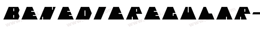 BenedicRegular字体转换