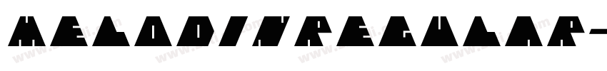 MelodinRegular字体转换