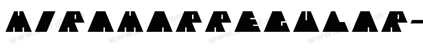 MiramarRegular字体转换 MiramarRegular字体转换
