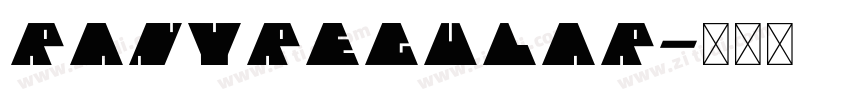 RanyRegular字体转换 RanyRegular字体转换