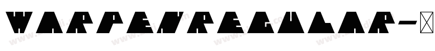 WarpenRegular字体转换