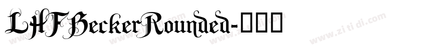 LHFBeckerRounded字体转换