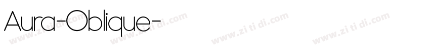 Aura-Oblique字体转换