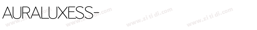 AURALUXESS字体转换