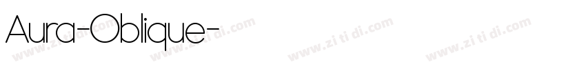 Aura-Oblique字体转换