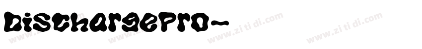 DischargePro字体转换