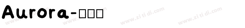 Aurora字体转换
