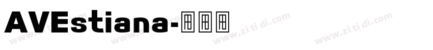 AVEstiana字体转换