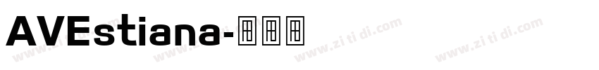 AVEstiana字体转换