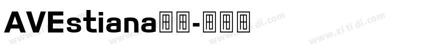 AVEstiana字体字体转换
