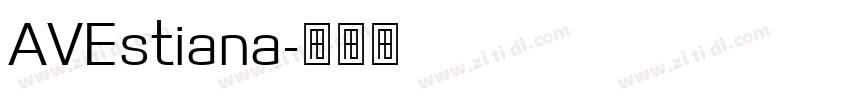 AVEstiana字体转换
