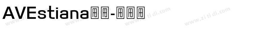 AVEstiana字体字体转换