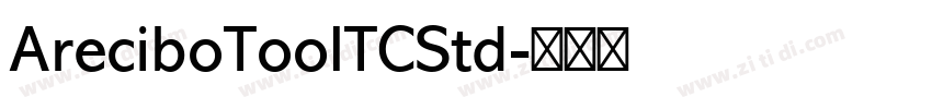 AreciboTooITCStd字体转换