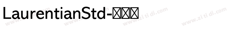 LaurentianStd字体转换