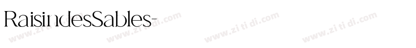 RaisindesSables字体转换