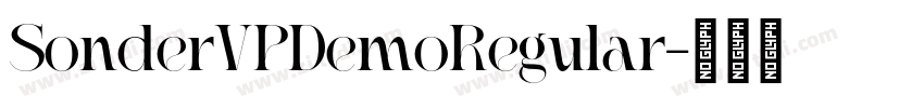 SonderVPDemoRegular字体转换 SonderVPDemoRegular字体转换