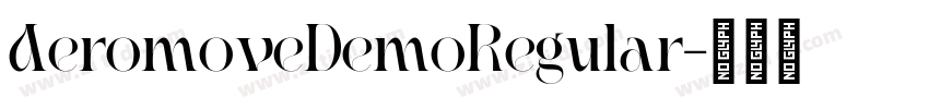 AeromoveDemoRegular字体转换