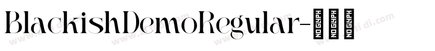 BlackishDemoRegular字体转换
