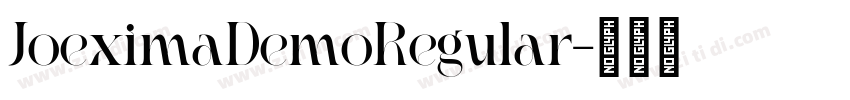 JoeximaDemoRegular字体转换 JoeximaDemoRegular字体转换