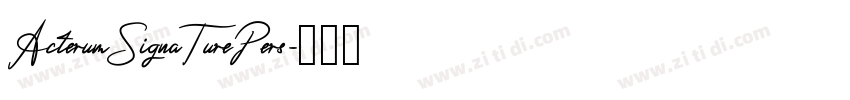 ActerumSignaTurePers字体转换