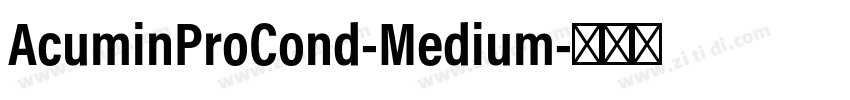 AcuminProCond-Medium字体转换