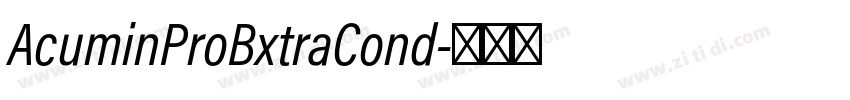 AcuminProBxtraCond字体转换