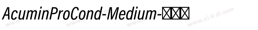 AcuminProCond-Medium字体转换