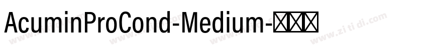 AcuminProCond-Medium字体转换