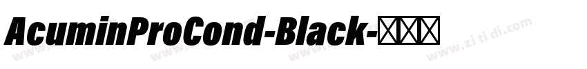 AcuminProCond-Black字体转换