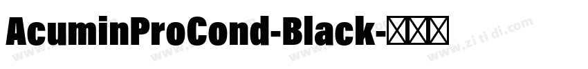AcuminProCond-Black字体转换