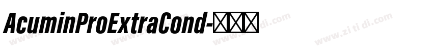 AcuminProExtraCond字体转换