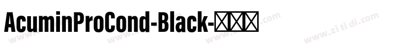 AcuminProCond-Black字体转换