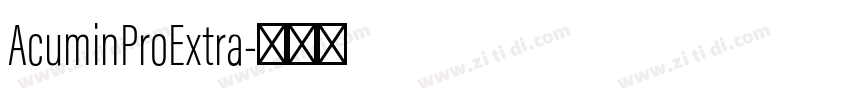 AcuminProExtra字体转换