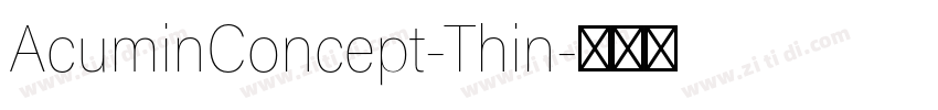 AcuminConcept-Thin字体转换