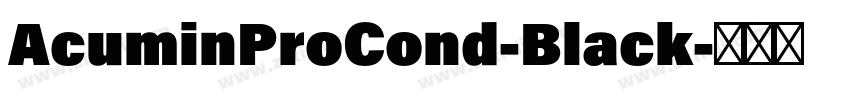 AcuminProCond-Black字体转换