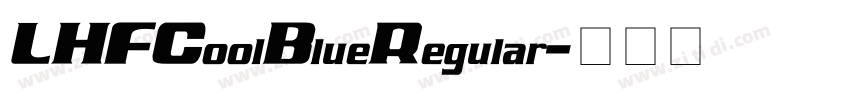 LHFCoolBlueRegular字体转换