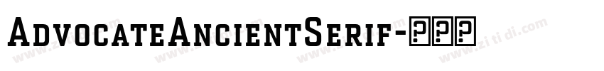 AdvocateAncientSerif字体转换