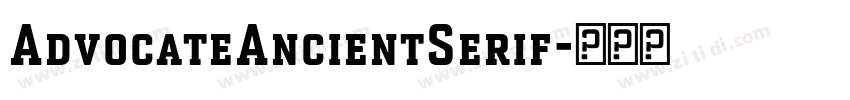 AdvocateAncientSerif字体转换
