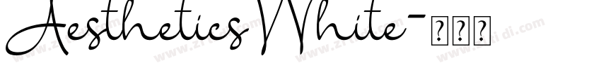 AestheticsWhite字体转换
