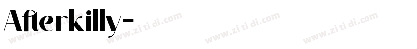 Afterkilly字体转换