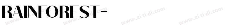 RAINFOREST字体转换