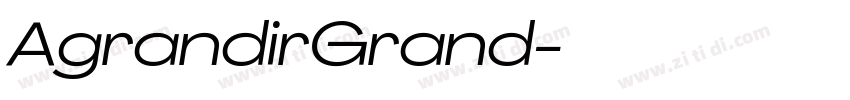 AgrandirGrand字体转换