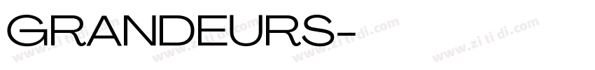 GRANDEURS字体转换