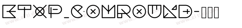 KTXP_ComRound字体转换 KTXP_ComRound字体转换