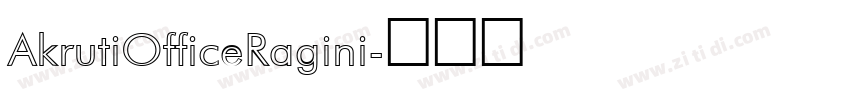 AkrutiOfficeRagini字体转换 AkrutiOfficeRagini字体转换