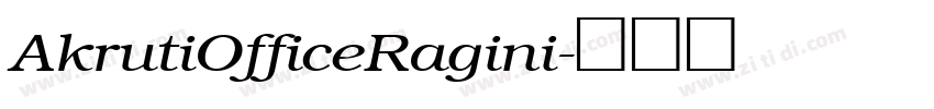 AkrutiOfficeRagini字体转换 AkrutiOfficeRagini字体转换
