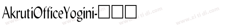 AkrutiOfficeYogini字体转换