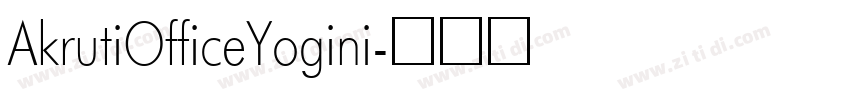 AkrutiOfficeYogini字体转换